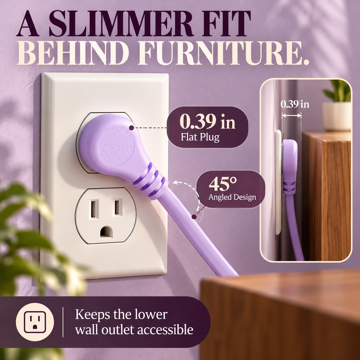 Close-up of 0.39-inch slim flat plug with 45-degree angled cord beside furniture